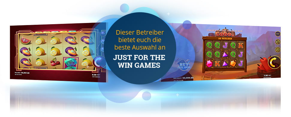 Dieser Betreiber bietet euch die beste Auswahl an Just For The Win Games.