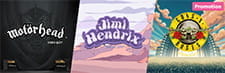 Die Slots Jimi Hendrix, Guns n' Roses und Motörhead gewähren hier besondere Gewinne.