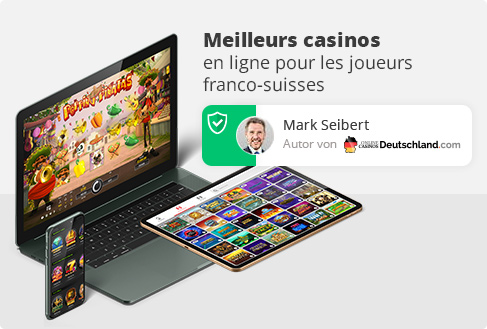 Mes tests des meilleurs casinos en Suisse.