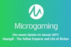 Neue Microgaming Spiele 2017: Huangdi The Yellow Emperor und Life of Riches